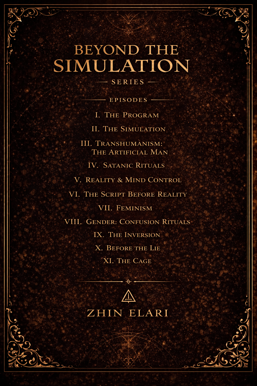 Beyond the Simulation Series - Zhin Elari